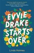 Hodder & Stoughton Evvie Drake Starts Over : The emotional, uplifting, romantic bestseller