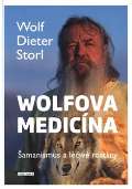 Storl Wolf-Dieter Wolfova medicna