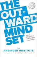 Arbinger Institute The Outward Mindset