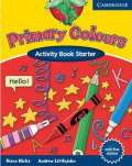 Cambridge University Press Primary Colours Starter: Activity Book