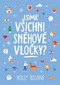 Slovart Jsme vichni snhov vloky?