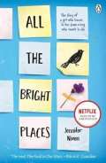 Niven Jennifer All the Bright Places : Film Tie-In