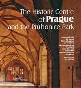 Vlek Pavel The Historic Centre of Prague and the Prhonice Park