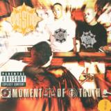 Gang Starr Moment Of Truth