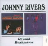 Rivers Johnny Rewind / Realization