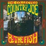 Country Joe & The Fish Collected 1965 To 1970