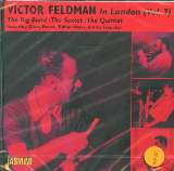 Feldman Victor In London, Vol.Two