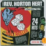 Reverend Horton Heat Holy Roller