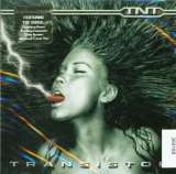 T.N.T. Transistor