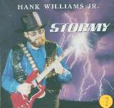 Williams Hank -Jr.- Stormy