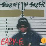 Eazy-E Str8 Off Tha Streetz