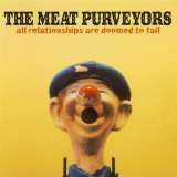 Meat Purveyors All Relationships Are Doo