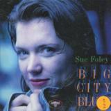 Foley Sue Big City Blues
