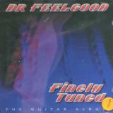 Dr. Feelgood Finely Tuned