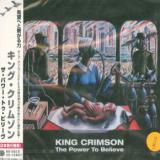 King Crimson Power To Believe