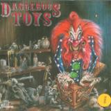 Dangerous Toys Dangerous Toys