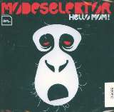 Modeselektor Hello Mum