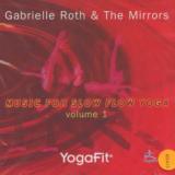 Roth Gabrielle & Mirrors Music For Slow Flow Yoga 1