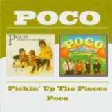 Poco Pickin' Up the Pieces / Poco