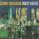 Mulligan Gerry Night Lights