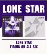 Lone Star Lone Star / Firing On All Six