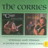 Corries Strings And Things / A Little Of What You Fancy