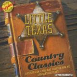 Little Texas Country Classics