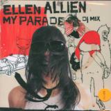 Allien Ellen My Parade -Dj Mix