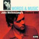 Mellencamp John Words & Music