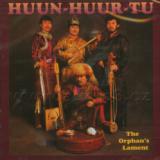 Huun Huur Tu Orphan's Lament