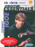 Igoe Tommy Groove Essentials