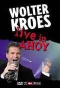 Kroes Wolter Live In Ahoy
