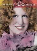 Midler Bette Divine Bette Middler