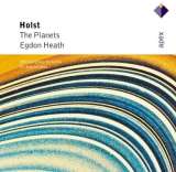 Holst Gustav Planets op.32 & Egdon Heath op.47