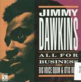 Dawkins Jimmy All For Business