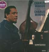 Mingus Charles Presents Charles Mingus