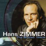 Zimmer Hans Volume 1 : British Years