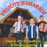 Homolkovi Olga + Jiří Přijďte kamarádi