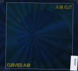 Curved Air Air Cut -Digi-