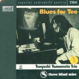 Yamamoto Tsuyoshi -Trio- Blues For Tea
