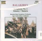 Balakirev Mily Alexeyevich Symphony No.1 / Islamey /Tamara