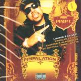 Pimp C Pimpalation =Ltd Ed=