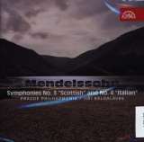Mendelssohn-Bartholdy Felix Symfonie č. 3 "Skotská" a č. 4 "Italská"
